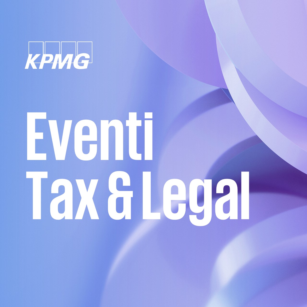 Iscriviti e partecipa agli eventi Taxd & Legal!